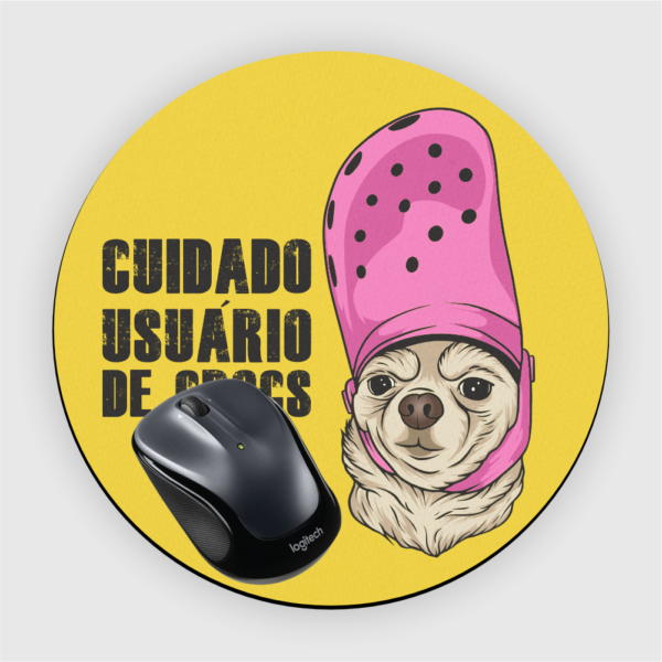 Mouse Pad em Neoprene - Cuidado Usuário de Crocs - Imagem 9