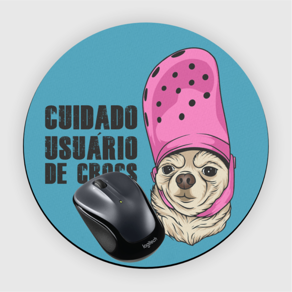 Mouse Pad em Neoprene - Cuidado Usuário de Crocs - Imagem 11