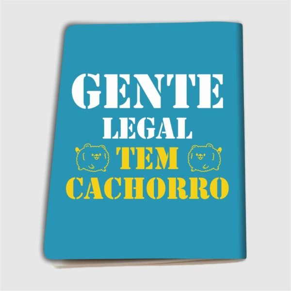 Caderninho A6 – Gente legal tem cachorro - Imagem 3