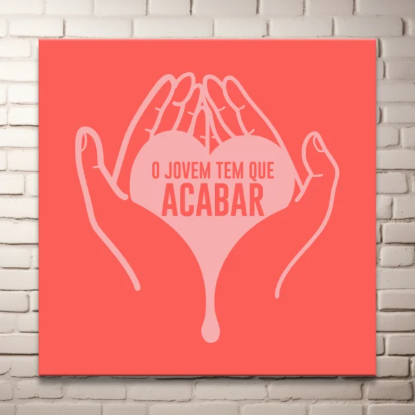 Plaquinha em MDF - O Jovem tem que acabar - Imagem 2